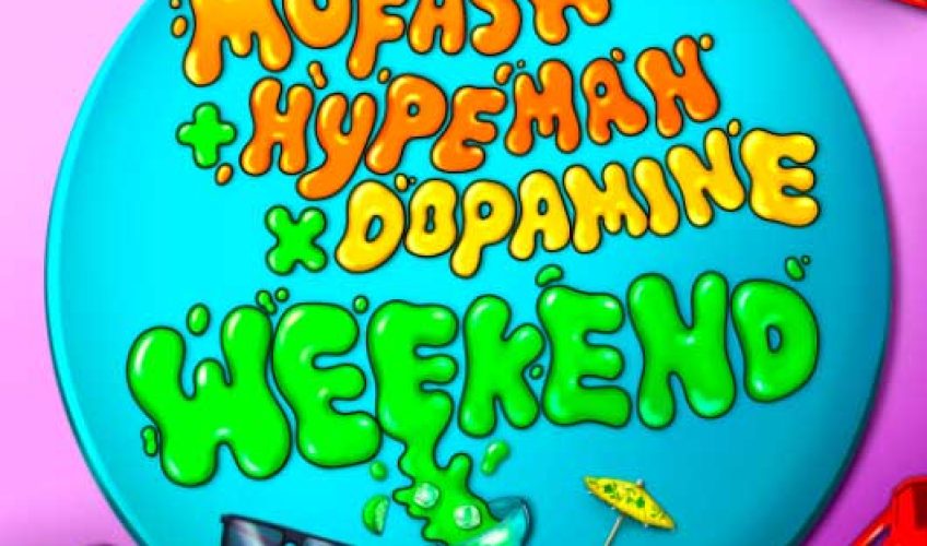 Το επιτυχημένο ντουέτο Mufasa και Hypeman ενώνουν ξανά τις δυνάμεις τους με τους DJ και παραγωγούς Dopamine στο κορυφαίο single “Weekend”.